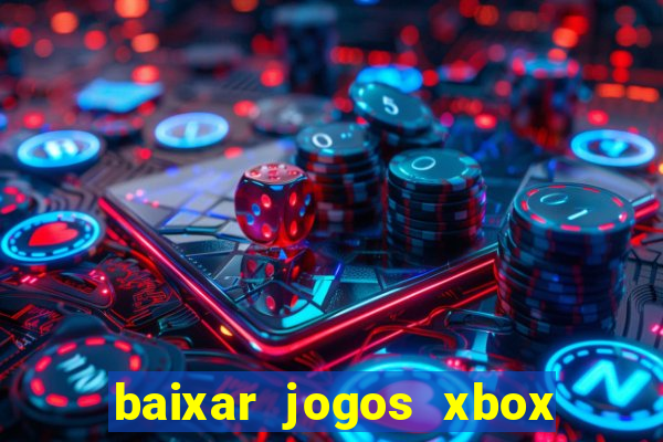 baixar jogos xbox 360 rgh torrent